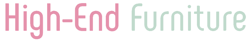 High-End Furniture